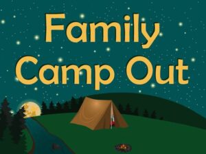 Family Camp Out
