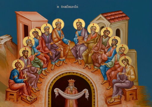 Pentecost - The Descent of the Holy Spirit