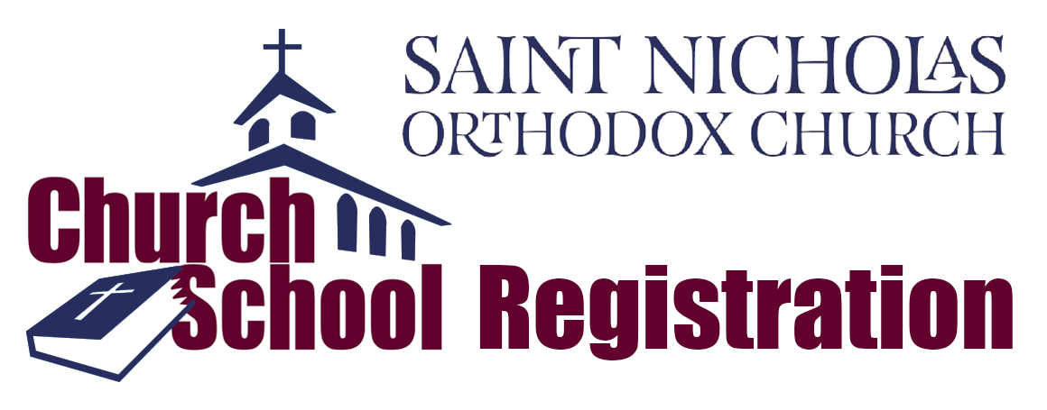 Church School Registration for 2024-2025 School Year